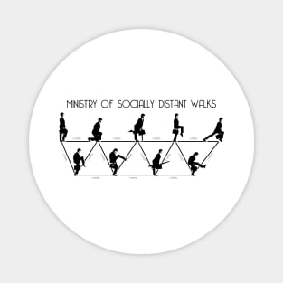Ministry Of Socially Distant Walks Magnet